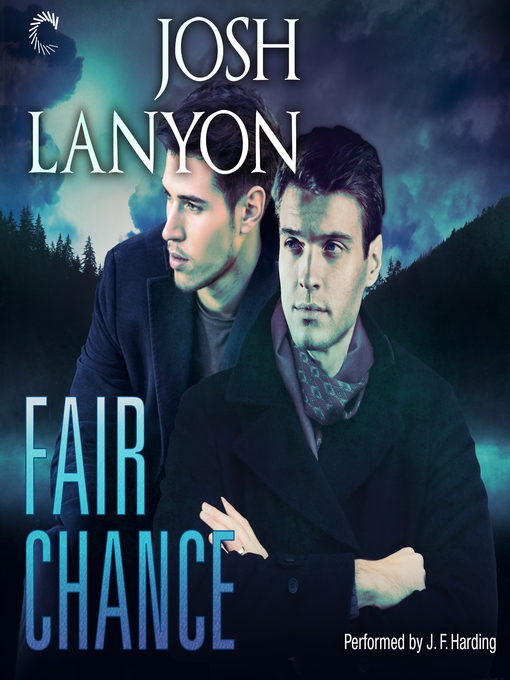 Title details for Fair Chance by Josh Lanyon - Available